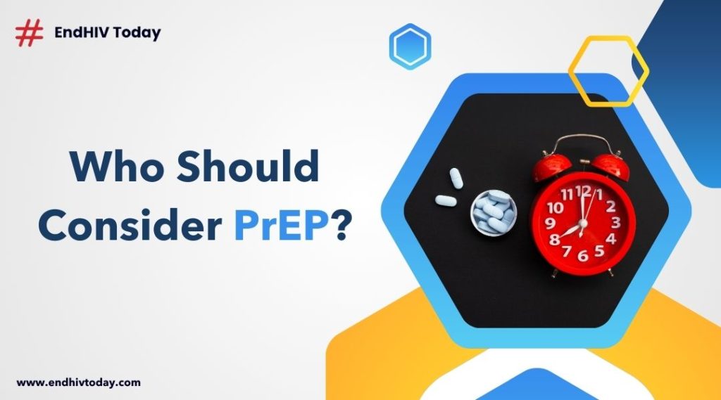 Who Should Consider PrEP