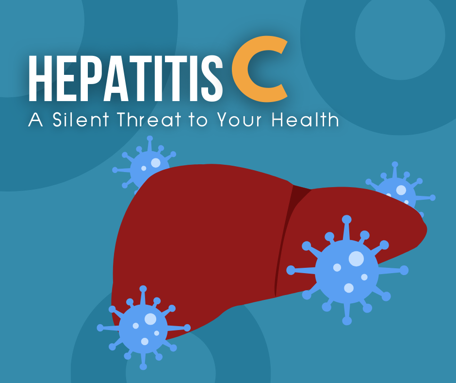 Hepatitis C A Silent Threat to Your Health