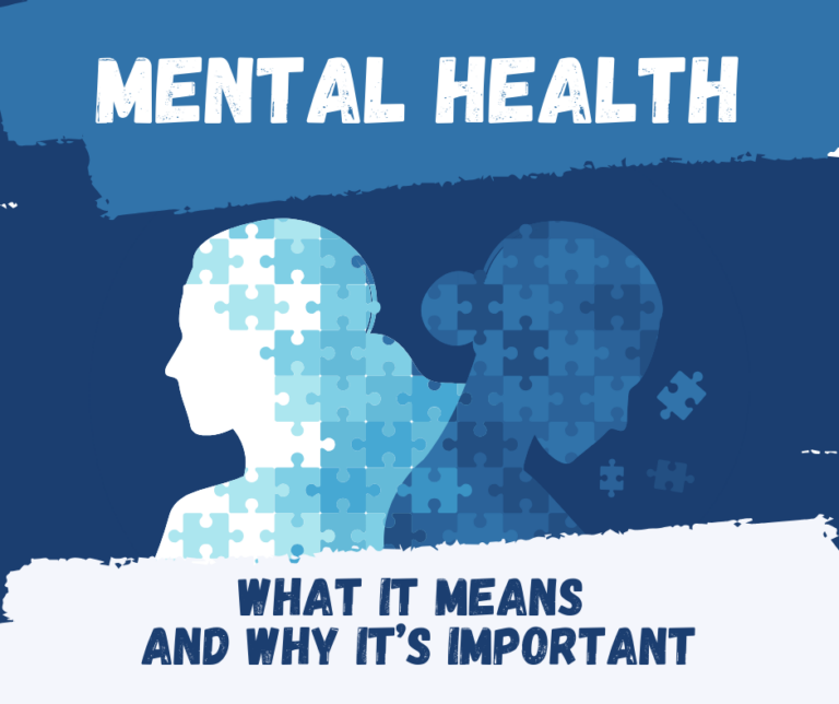 Mental Health What It Means and Why It’s Important